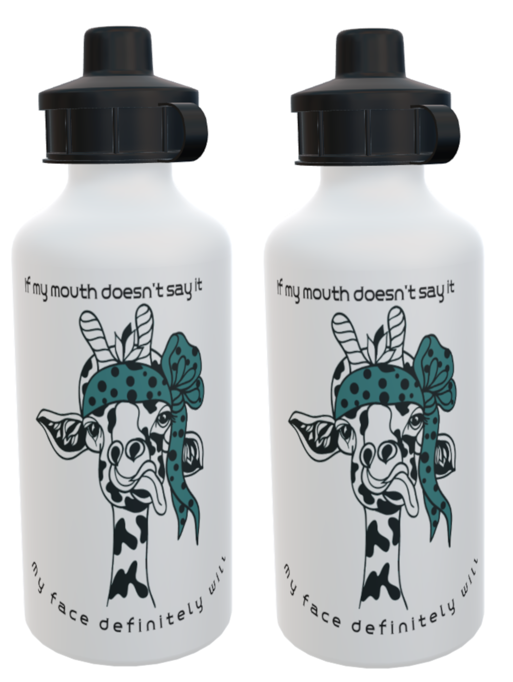 Giraffe Bandana Sports Bottle - If my mouth doesn't say it ...